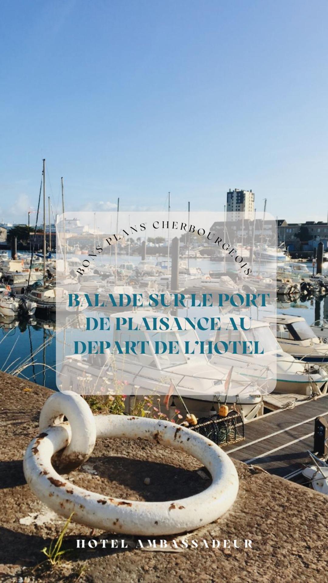 Ambassadeur Hotel - Cherbourg Port De Plaisance Eksteriør billede